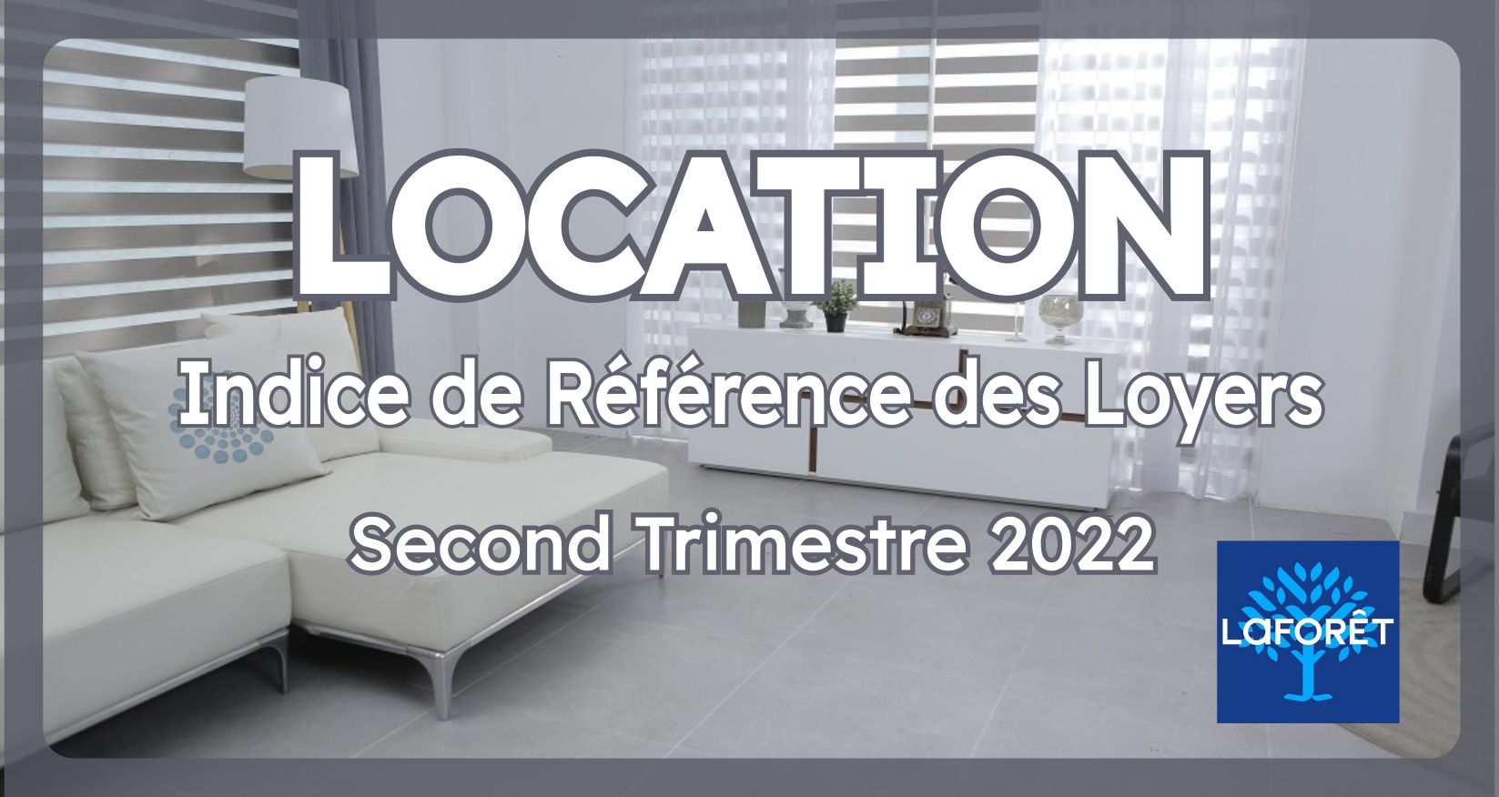 Louer au Guilvinec indice IRL 2ème trimestre 2022 [blog Laforêt